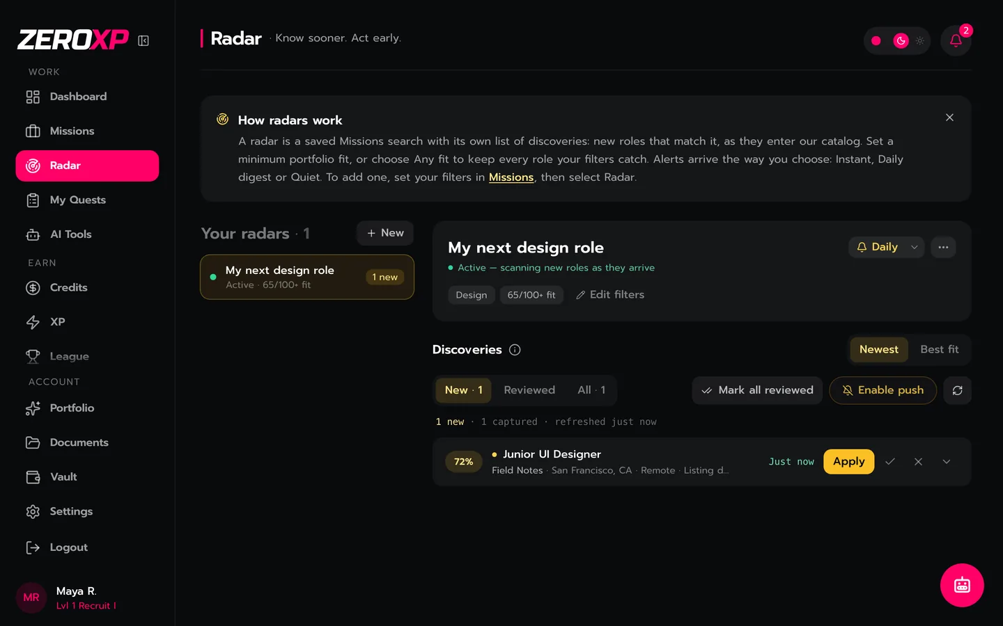 A Radar that scans new roles as they arrive, with daily alerts and a new match with its fit score.